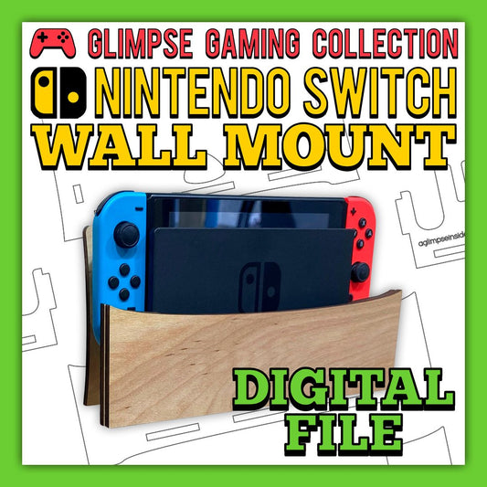 DIGITAL FILE - Nintendo Switch Wall Mount