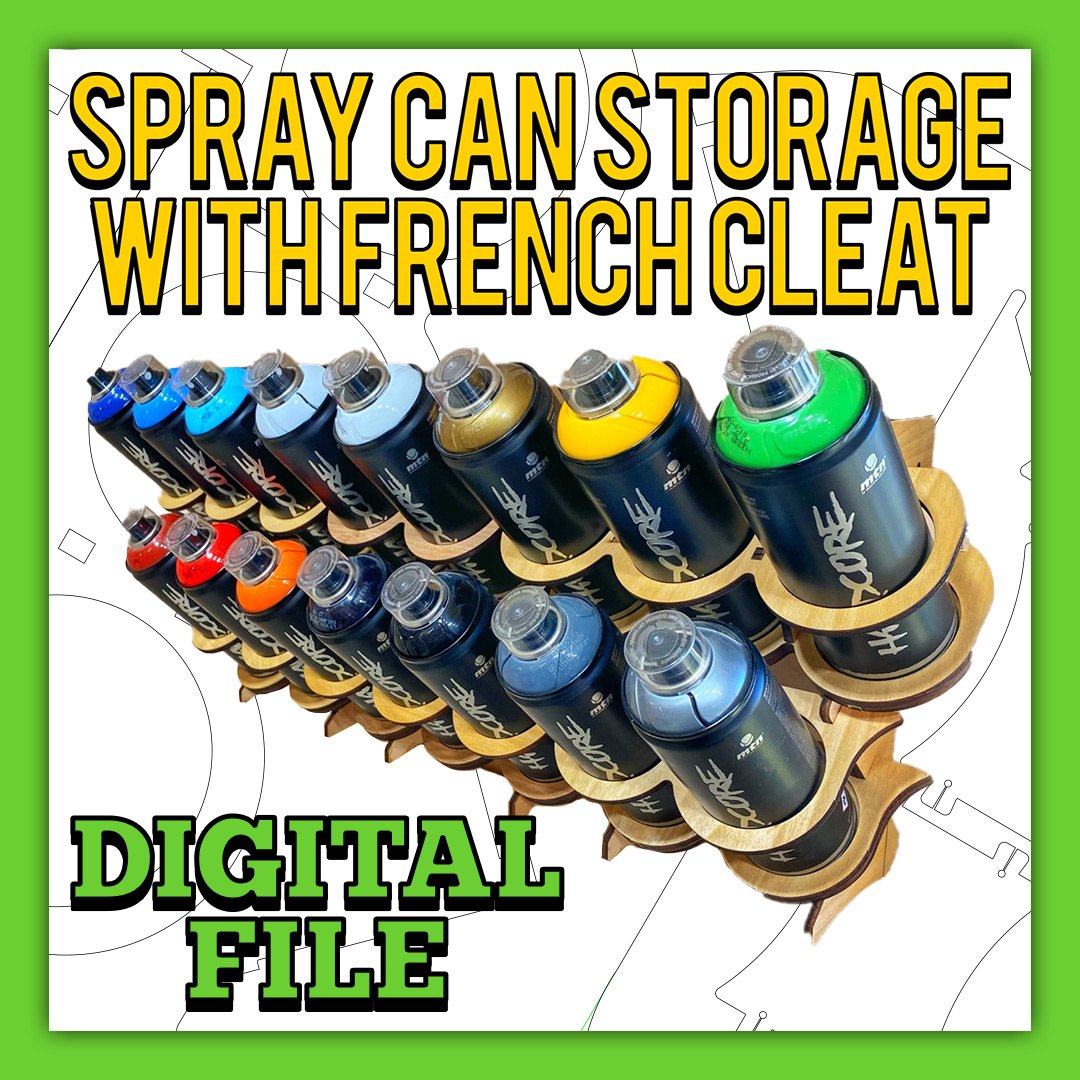 DIGITAL FILE - Spray Can Storage with French Cleat