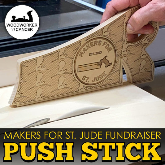 Makers for St. Jude Fundraiser Push Stick