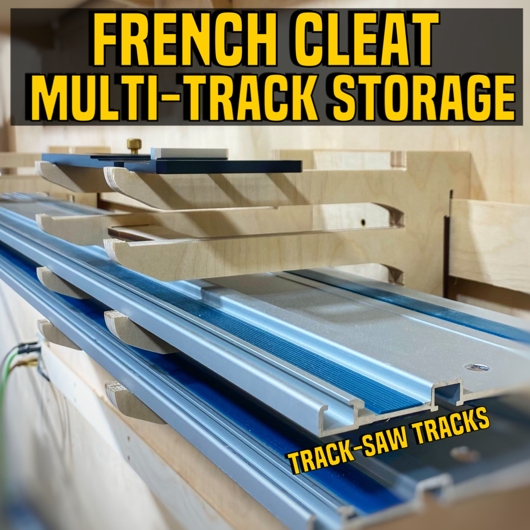 Track Saw Multi-Track Storage